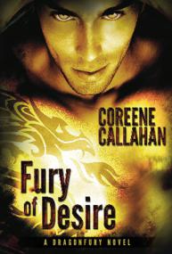 Coreene Callahan - Dragon Fury-04 Fury of Desire
