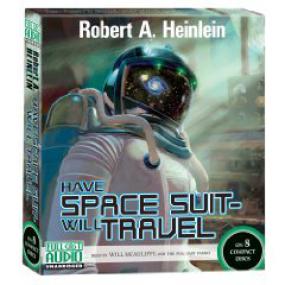 Heinlein, Robert - Have Space Suit Will Travel