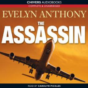 Evelyn Anthony - The Assassin<span style=color:#777> 2010</span>