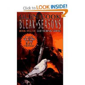 Bleak Seasons: Chronicles of the Black Company, Book 7