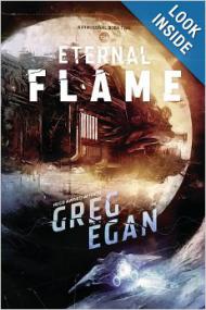 Greg Egan - The Eternal Flame