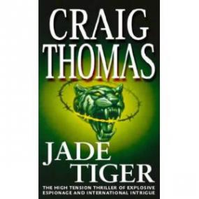 Craig Thomas - Jade Tiger - Unabridged (15 01) (MP3 - 48kb)