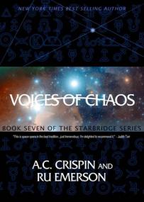 A  C  Crispin - Voices of Chaos <span style=color:#777>(2014)</span> 64K by chapter