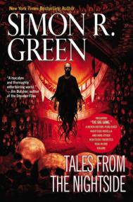 Simon R  Green - Nightside - Tales from Nightside