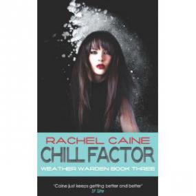 Rachel Caine - (Weather Warden 03) Chill Factor <span style=color:#777>(2005)</span>