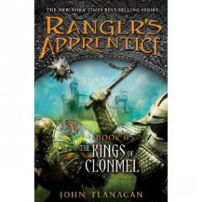Rangers Apprentice The Kings of Clonmel  book 8