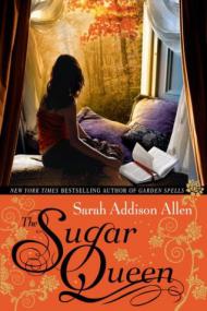 Allen, Sarah Addison - The Sugar Queen