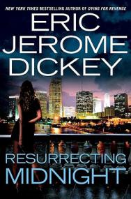 Eric Jerome Dickey - Resurrecting Midnight