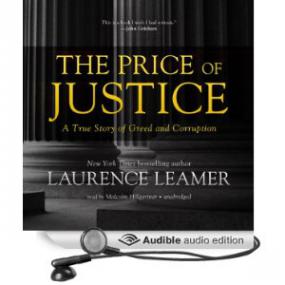 The Price of Justice - A True Story of Greed and Corruption