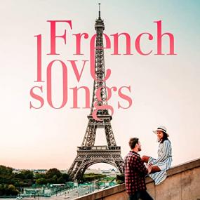 VA - French love songs <span style=color:#777>(2021)</span> Mp3 320kbps [PMEDIA] ⭐️