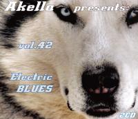 V A  - Akella Presents vol 42 Electric Blues  2CD <span style=color:#777>(2014)</span> [FLAC]