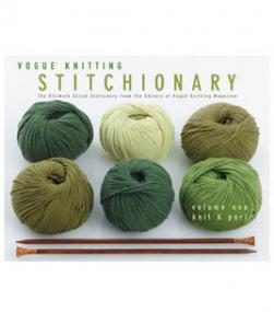 Vogue Knitting Stitchionary Volume 1 Knit and Purl