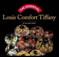 The Essential Louis Comfort Tiffany (Art Ebook)