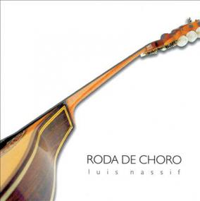 Luis Nassif -<span style=color:#777> 2004</span> Roda De Choro