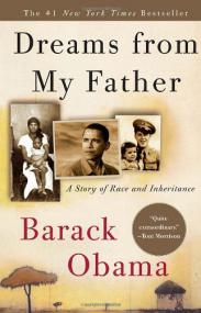 Dreams from My Father - A Story of Race and Inheritance by Barack Obama (Pdf & Mobi) Gooner