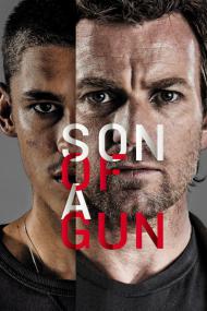 Son of a Gun <span style=color:#777>(2014)</span> [1080p]