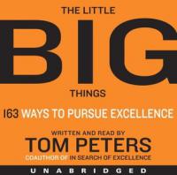 The Little Big Things 163 Ways to Pursue EXCELLENCE (Audiobook)