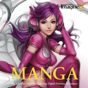 Manga - The Ultimate Guide to Mastering Digital Painting Techniques