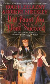 Roger Zelazny, Robert Sheckley - If at Faust You Don't Succeed (Millennial Contest #2) (pdf)