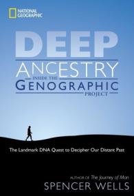 Spencer Wells - Deep Ancestry; Inside the Genographic Project (pdf)