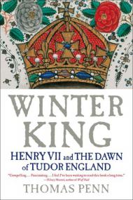 Thomas Penn - Winter King; Henry VII and the Dawn of Tudor England (epub)
