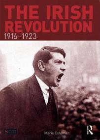 Marie Coleman - The Irish Revolution, 1916-1923 (mobi)