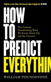 [ CourseWikia com ] How to Predict Everything - The Formula Transforming What We Know About Life and the Universe