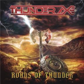 Thunder Axe -<span style=color:#777> 2021</span> - Roads Of Thunder