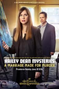 Hailey Dean Mystery  A Marriage Made for Murder <span style=color:#777>(2019)</span> HDTV 720p