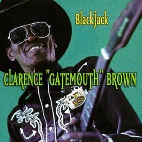 Clarence Gatemouth Brown - Blackjack - [FLAC] [RLG]