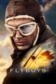 Flyboys <span style=color:#777>(2006)</span>