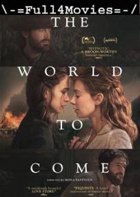 The World to Come <span style=color:#777>(2021)</span> New English HDCAM x264 AAC <span style=color:#fc9c6d>By Full4Movies</span>
