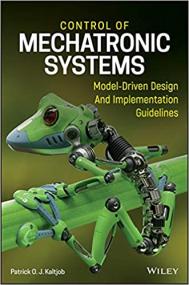 [ CourseWikia com ] Control of Mechatronic Systems - Model-Driven Design and Implementation Guidelines