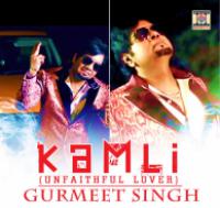 Kamli Unfaithful Lover - Gurmeet Singh - Latest Punjabi Song<span style=color:#777> 2015</span> (April 8<span style=color:#777> 2015</span>)