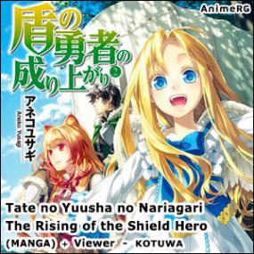 <span style=color:#fc9c6d>[AnimeRG]</span> Rising of the Shield Hero (Ch 10) Kick and Rush (Tate no Yuusha no Nariagari) OneTime Manga TnYnN [KoTuWa]