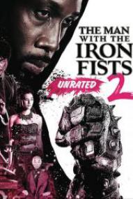 The Man with the Iron Fists 2<span style=color:#777> 2015</span> UNRATED BRip X264 Ac3 CrEwSaDe