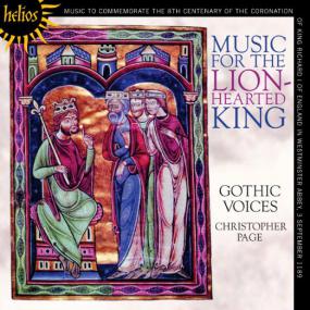 Gothic Voices - Music for the Lion Hearted King