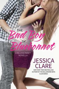 Jessica Clare -  The Bad Boy of Bluebonnet (Bluebonnet #4 5) - Rocky_45