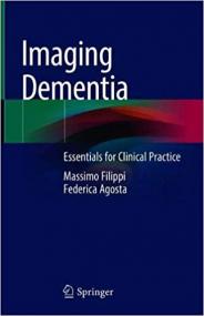 Imaging Dementia - Essentials for Clinical Practice