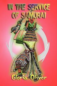 Gloria Oliver  - In the Service of Samurai (pdf)