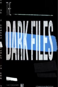 The Dark Files <span style=color:#777>(2017)</span> [1080p] [WEBRip] <span style=color:#fc9c6d>[YTS]</span>