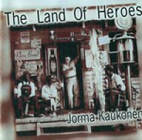 Jorma Kaukonen - The Land Of Heroes <span style=color:#777>(1995)</span> [FLAC]