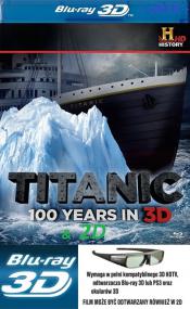 Titanic 100 Years 3D & 2D <span style=color:#777>(2012)</span>-alE13