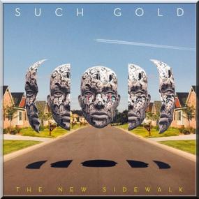 Such Gold The New Sidewalk [2014] VÃ˜ CDRIP