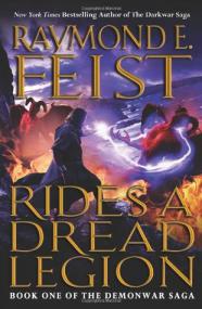 Raymond E  Feist - Rides a Dread Legion (The Demonwar Saga #1) (epub)