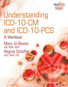 Understanding ICD-10-CM and ICD-10-PCS, A Worktext [PDF] [StormRG]