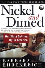 Barbara Ehrenreich - Nickel and Dimed; On (Not) Getting By in America (epub)