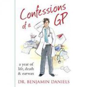 Benjamin Daniels - Confessions Of A GP [Kindle azw3]
