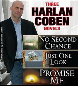 Coben, Harlan - [Bundle 169] - No Second Chance; Just One Look; Promise Me (2011, Penguin Group US, 1-101-12860-7,1-101-13399-6,1-101-14664-8)
