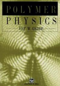 Polymer Physics - Ulf W  Gedde <span style=color:#777>(1995)</span> djvu